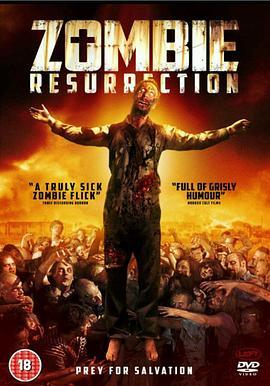 僵尸复活 zombie resurrection (2014) - 毒蛇电影