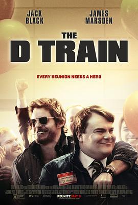 糟糕的兄弟情 The D Train (2015) - 毒蛇电影