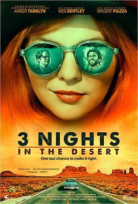 沙漠中的三夜 3 Nights in the Desert (2014) - 毒蛇电影