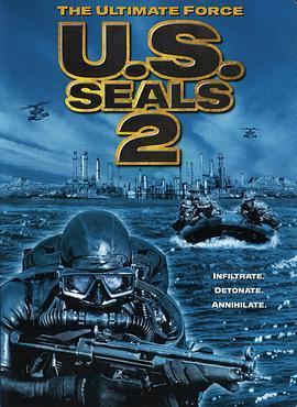 海豹突击队2 U.S. Seals II (2001) - 毒蛇电影