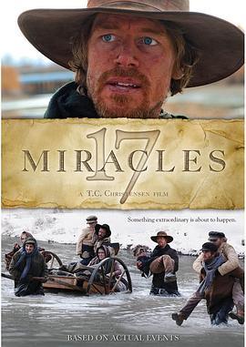 十七个奇迹 17 Miracles (2011) - 毒蛇电影