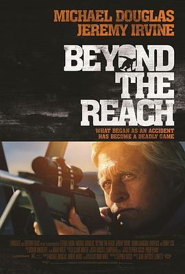 枪长莫及 Beyond the Reach (2014) - 毒蛇电影