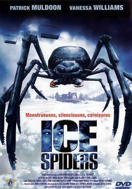 冰冻蜘蛛 Ice Spiders (2007) - 毒蛇电影