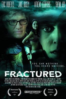 Fractured  (2015) - 毒蛇电影