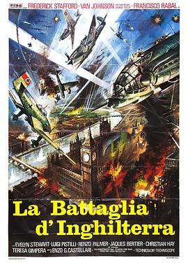 伦敦上空的鹰 La battaglia d'Inghilterra (1969) - 毒蛇电影