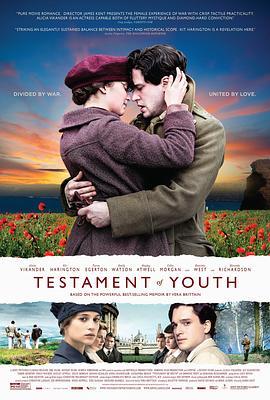 青春誓言 Testament of Youth (2014) - 毒蛇电影