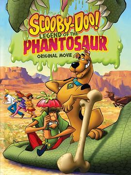 史酷比 Scooby Doo: Attack of the Phantosaur (2011) - 毒蛇电影