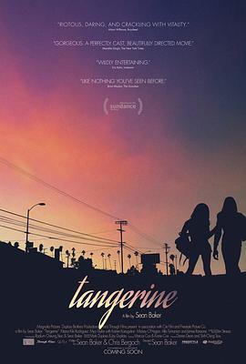 橘色 Tangerine (2015) - 毒蛇电影