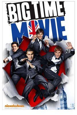 Big Time Movie  (2012) - 毒蛇电影