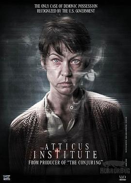 阿提克斯研究所 The Atticus Institute (2015) - 毒蛇电影