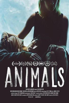 动物们 Animals (2014) - 毒蛇电影