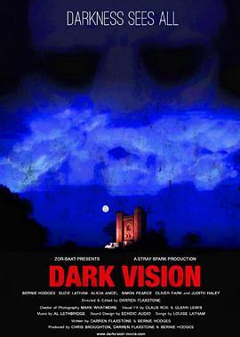 Dark Vision  (2015) - 毒蛇电影