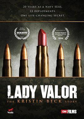 Lady Valor: The Kristin Beck Story  (2014) - 毒蛇电影