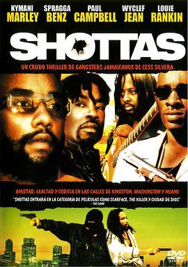 牙买加黑帮 Shottas (2002) - 毒蛇电影