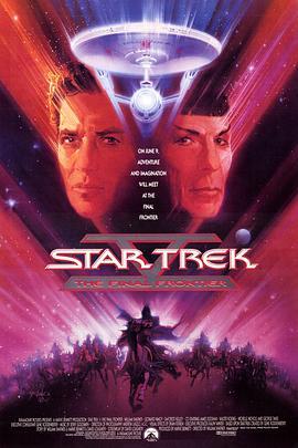 星际旅行5：终极先锋 Star Trek V: The Final Frontier (1989) - 毒蛇电影