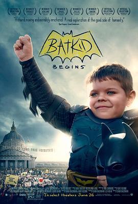 蝙蝠小子崛起：一个被全世界听到的愿望 Batkid Begins: The Wish Heard Around the World (2015) - 毒蛇电影