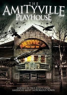 阿米提维尔游戏房 The Amityville Playhouse (2015) - 毒蛇电影