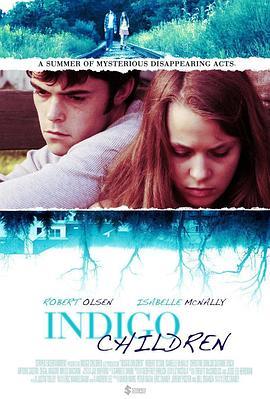 Indigo Children  (2012) - 毒蛇电影