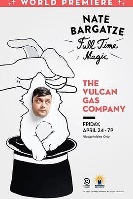 Nate Bargatze: Full Time Magic  (2015) - 毒蛇电影