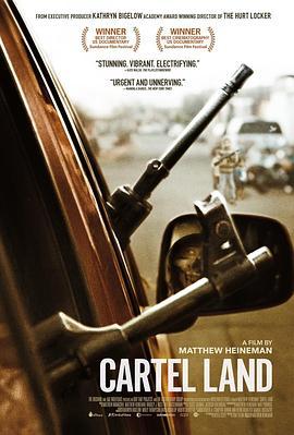 贩毒之地 Cartel Land (2015) - 毒蛇电影