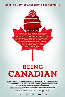 成为加拿大人 Being Canadian (2015) - 毒蛇电影