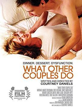 换妻游戏 What Other Couples Do (2013) - 毒蛇电影