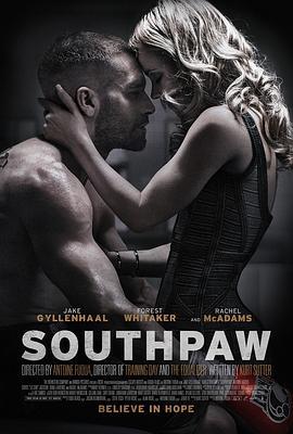 铁拳 Southpaw (2015) - 毒蛇电影