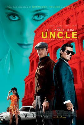 秘密特工 The Man from U.N.C.L.E. (2015) - 毒蛇电影