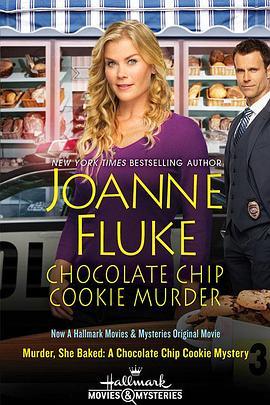 Murder, She Baked: A Chocolate Chip Cookie Mystery  (2015) - 毒蛇电影