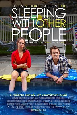 跟别人睡了 Sleeping with Other People (2015) - 毒蛇电影