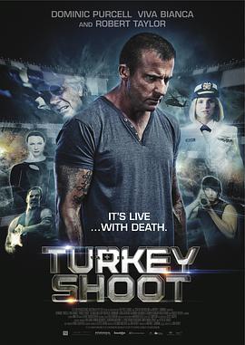 集中营狩猎 Turkey Shoot (2014) - 毒蛇电影