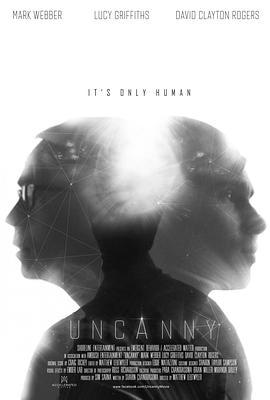 非凡 Uncanny (2015) - 毒蛇电影