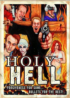 Holy Hell  (2014) - 毒蛇电影