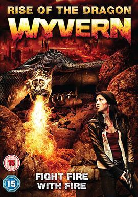 蜿龙 Wyvern (2009) - 毒蛇电影