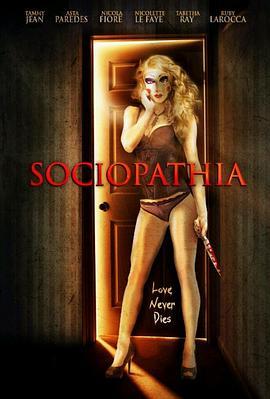 激情女杀手 Sociopathia (2015) - 毒蛇电影