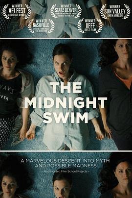 午夜深游 The Midnight Swim (2014) - 毒蛇电影