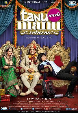 塔努嫁玛努2 Tanu Weds Manu Returns (2015) - 毒蛇电影