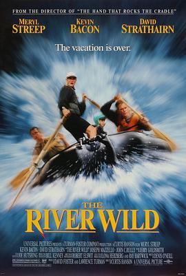 狂野之河 The River Wild (1994) - 毒蛇电影