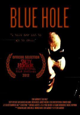 Blue Hole  (2012) - 毒蛇电影