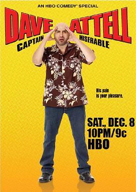 Dave Attell: Captain Miserable  (2007) - 毒蛇电影