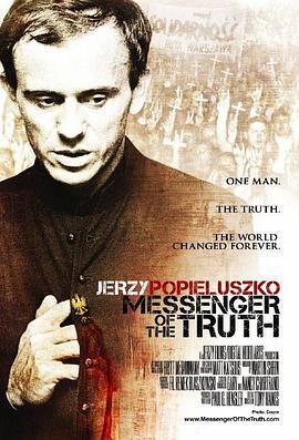 耶日·波皮鲁兹科：真理的使者 Jerzy Popieluszko: Messenger of the Truth (2013) - 毒蛇电影