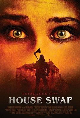 House Swap  (2010) - 毒蛇电影