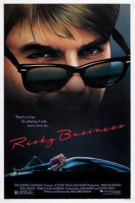 乖仔也疯狂 Risky Business (1983) - 毒蛇电影