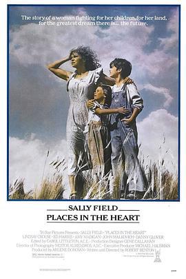 我心深处 Places in the Heart (1984) - 毒蛇电影