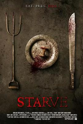 邪饿困境 Starve (2014) - 毒蛇电影