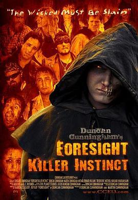 Foresight Killer Instinct  (2013) - 毒蛇电影