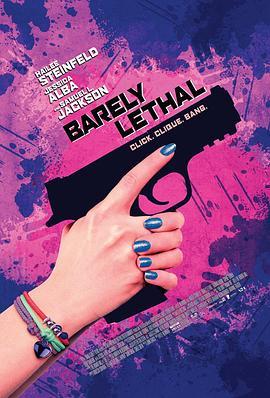 刺客学妹 Barely Lethal (2015) - 毒蛇电影