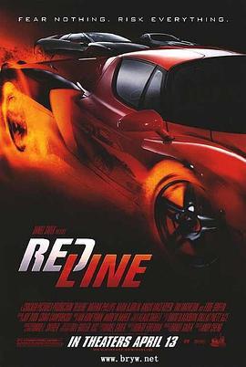 狂野时速 Redline (2007) - 毒蛇电影