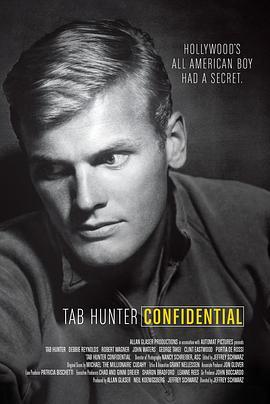 泰布机密 Tab Hunter Confidential (2015) - 毒蛇电影