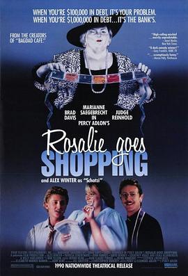 罗莎莉狂想曲 Rosalie Goes Shopping (1989) - 毒蛇电影